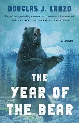 Anul ursului (The Year of the Bear) - The Year of the Bear