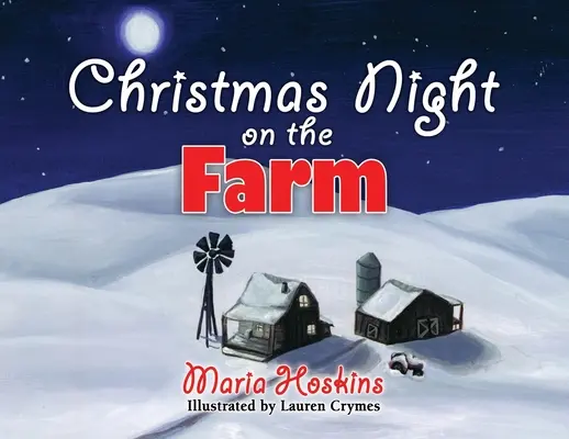 Noaptea de Crăciun la fermă - Christmas Night on The Farm