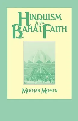 Hinduismul și credința Baha'i - Hinduism and the Baha'i Faith