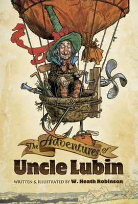 Aventurile unchiului Lubin - The Adventures of Uncle Lubin