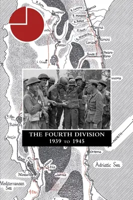DIVIZIA A PATRA 1939 - 1945 - THE FOURTH DIVISION 1939 to 1945