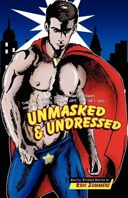 Demascat și dezbrăcat - Unmasked and Undressed