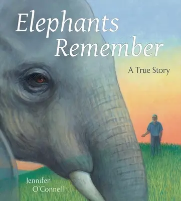 Elefanții își amintesc: O poveste adevărată - Elephants Remember: A True Story