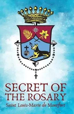 Secretul Rozariului (The Secret Of The Rosery) - The Secret Of The Rosery
