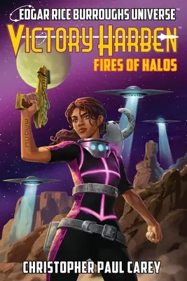 Victory Harben: Fires of Halos (Universul Edgar Rice Burroughs) - Victory Harben: Fires of Halos (Edgar Rice Burroughs Universe)