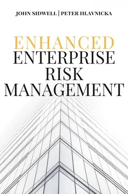 Gestionarea îmbunătățită a riscurilor întreprinderii - Enhanced Enterprise Risk Management
