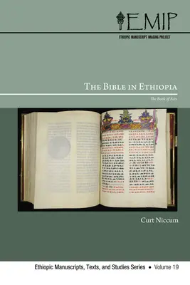 Biblia în Etiopia: The Book of Acts - The Bible in Ethiopia: The Book of Acts