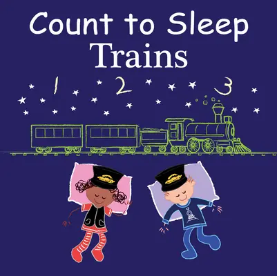 Count to Sleep Trenuri - Count to Sleep Trains