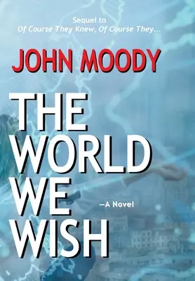 Lumea pe care ne-o dorim - The World We Wish