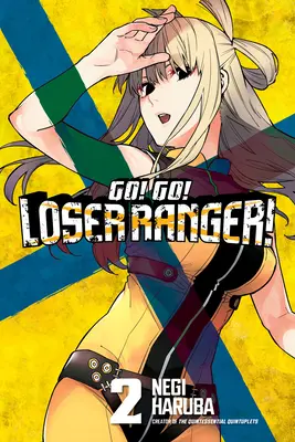 Go! Du-te! Ranger ratat! 2 - Go! Go! Loser Ranger! 2