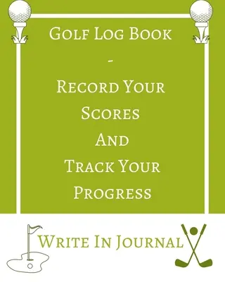 Jurnal de golf - Înregistrați-vă scorurile și urmăriți-vă progresul - Scrieți în jurnal - Câmp alb verde - Abstract geometric - Golf Log Book - Record Your Scores And Track Your Progress - Write In Journal - Green White Field - Abstract Geometric