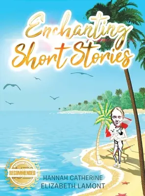 Povestiri scurte încântătoare - Enchanting Short Stories