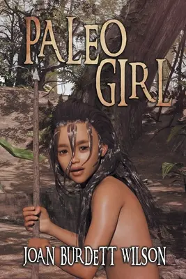 Paleo Girl: O vară în viața tribului Tocobaga - Paleo Girl: A Summer in the Life of the Tocobaga Tribe