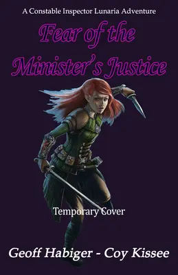 Frica de justiția ministrului: Volumul 3 - Fear of the Minister's Justice: Volume 3