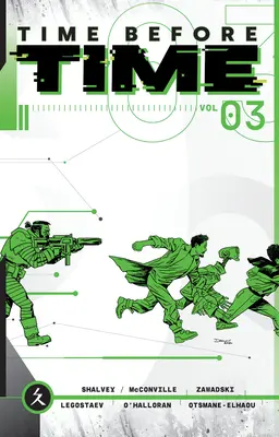 Înainte de vreme, volumul 3 - Time Before Time, Volume 3