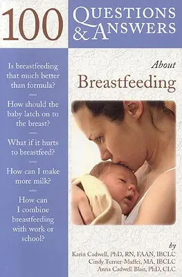 100 de întrebări și răspunsuri despre alăptare - 100 Questions & Answers about Breastfeeding