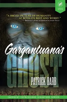 Fantoma lui Gargantuana - Gargantuana's Ghost