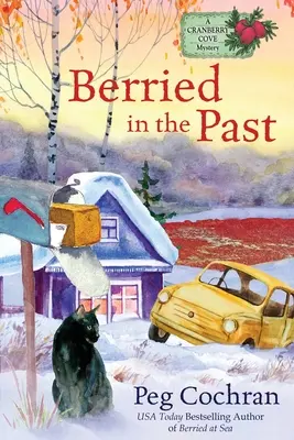 Berried în trecut - Berried in the Past
