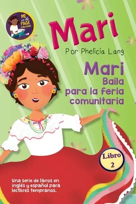 Mari dansează pentru târgul comunitar - Mari Baila para la feria comunitaria