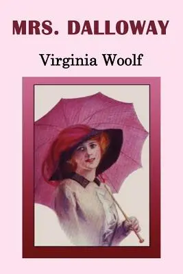 Doamna Dalloway - Mrs. Dalloway