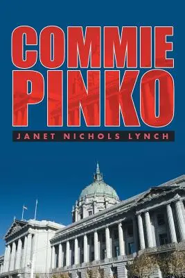 Comunistul Pinko - Commie Pinko