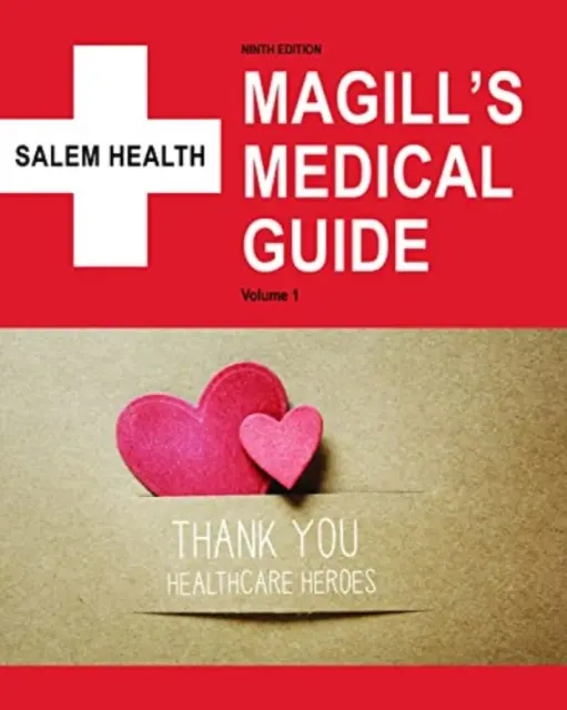 Magill's Medical Guide, Ediția a 9-a: Print Purchase Includes Free Online Access - Magill's Medical Guide, 9th Edition: Print Purchase Includes Free Online Access