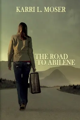 Drumul spre Abilene - The Road to Abilene