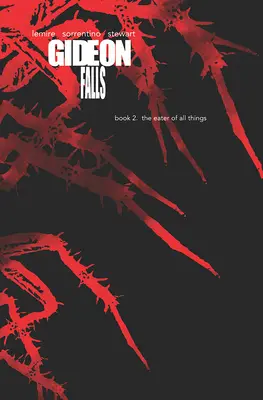 Gideon Falls Deluxe Editions, Cartea a doua - Gideon Falls Deluxe Editions, Book Two