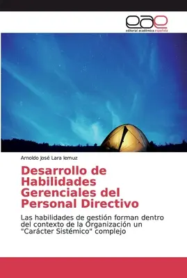 Dezvoltarea abilităților manageriale ale personalului de conducere (Desarrollo de Habilidades Gerenciales del Personal Directivo) - Desarrollo de Habilidades Gerenciales del Personal Directivo