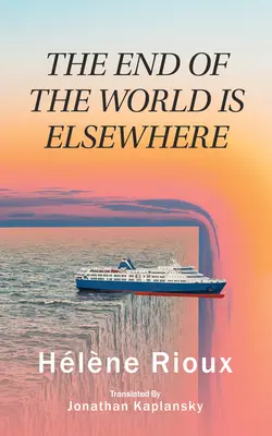 Sfârșitul lumii este în altă parte: Volumul 56 - The End of the World Is Elsewhere: Volume 56