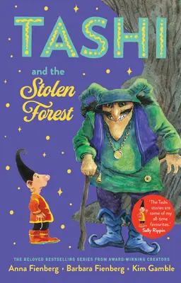 Tashi și pădurea furată - Tashi and the Stolen Forest