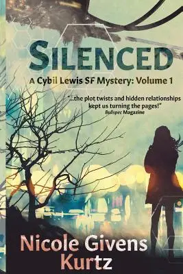 Silenced: Un roman Cybil Lewis - Silenced: A Cybil Lewis Novel