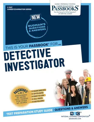 Detectiv investigator (C-1247): Ghid de studiu Passbooks - Detective Investigator (C-1247): Passbooks Study Guide