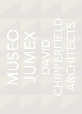 David Chipperfield Architects: Muzeul Jumex - David Chipperfield Architects: Museo Jumex