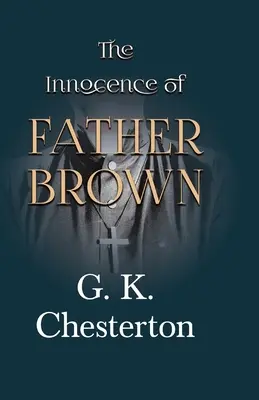Inocența părintelui Brown - The Innocence of Father Brown