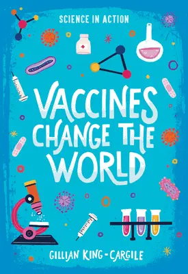 Vaccinurile schimbă lumea - Vaccines Change the World