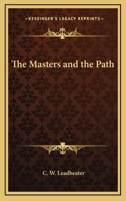 Maeștrii și calea - The Masters and the Path