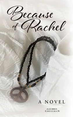 Din cauza lui Rachel - Because of Rachel