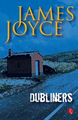 Dubliner de James Joyce - Dubliner's by James Joyce
