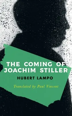 Venirea lui Joachim Stiller (Valancourt International) - The Coming of Joachim Stiller (Valancourt International)
