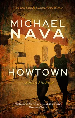 Howtown: Un roman Henry Rios - Howtown: A Henry Rios Novel