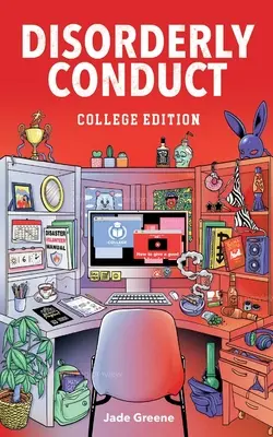 Conduită dezordonată: Ediția de colegiu - Disorderly Conduct: College Edition