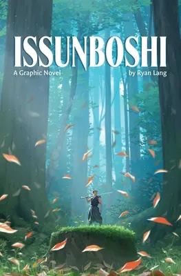 Issunboshi: Un roman grafic - Issunboshi: A Graphic Novel