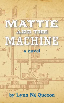 Mattie și mașina - Mattie and the Machine