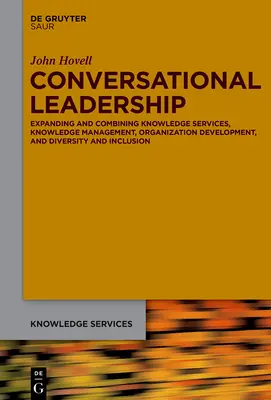 Crearea unui leadership conversațional - Creating Conversational Leadership