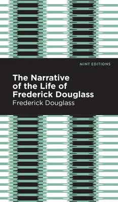 Narațiunea vieții lui Frederick Douglass - Narrative of the Life of Frederick Douglass