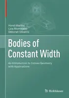 Corpuri de lățime constantă: O introducere în geometria convexă cu aplicații - Bodies of Constant Width: An Introduction to Convex Geometry with Applications