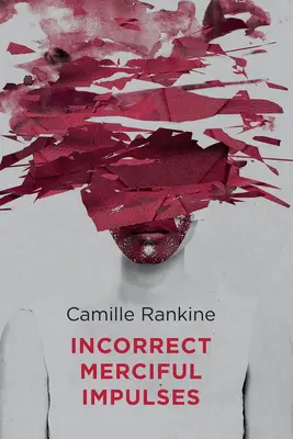 Impulsuri milostive incorecte - Incorrect Merciful Impulses