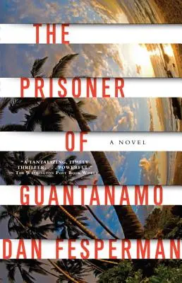 Prizonierul de la Guantanamo - The Prisoner of Guantanamo