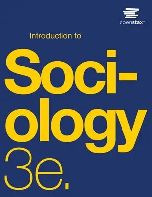 Introducere în sociologie 3e - Introduction to Sociology 3e